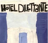 Hotel Dilettante by Burt/macdonald Quintet With Lol Coxhill & Fut (2005-07-18)