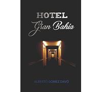 Hotel Gran Bahía