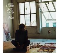 Hotel Lights - Get Your Hand In My Hand [Vinilo]
