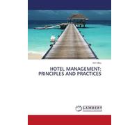 HOTEL MANAGEMENT: PRINCIPLES AND PRACTICES