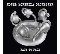 Hotel Morphila Orchester - Face to Face [Vinilo]