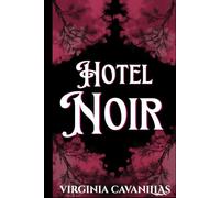 Hotel Noir: Suspense romántico LGTB