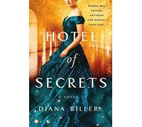 Hotel of Secrets: A Novel
