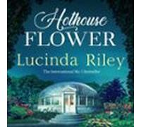 hothouse flower (audiolibro)