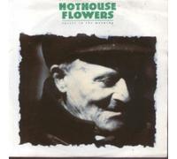 HOTHOUSE FLOWERS - EASIER IN THE MORNING 7 INCH (7" VINYL 45) UK LONDON 1988