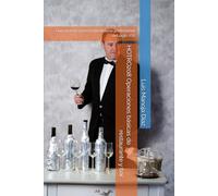 HOTR0208 Operaciones básicas de restaurante y bar: Guía práctica para la hostelería profesional del siglo XXI