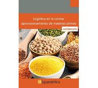 HOTR051PO Logística en cocina: Aprovisionamiento de materias primas