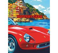 HOTTEST CARS: A retro look at car designs in a colouring book. (Cars for enthusiasts , Muscle Cars, Hot Rods and Torrid Roadsters.)