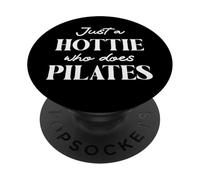 Hotties Do Pilates Hot Girls Go Pilates is My Happy Gym Hour PopSockets PopGrip Adhesivo