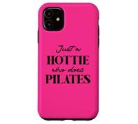 Hotties Do Pilates Hour Hot Girls Go Pilates is My Happy Carcasa para iPhone 11