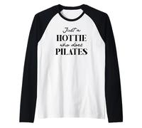 Hotties Do Pilates Hour Hot Girls Go Pilates is My Happy Gym Camiseta Manga Raglan