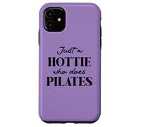Hotties Do Pilates Hour Hot Girls Go Pilates is My Happy Gym Carcasa para iPhone 11