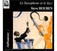 Houben, Steve - Saxophone & Le Jazz [Import]