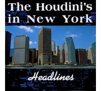 Houdini S, the - Headlines