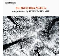 Hough - Broken Branches: Compositions By Stephen Hough