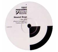 Hound Dogs - I Like Girls [Vinilo]