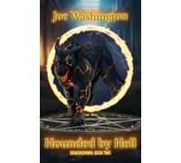 Hounded by Hell: Demonspawn: Book Two