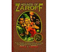 Hounds of Zaroff: The Most Dangerous Game as a Persistent Muse to the Movies by Michael H. Price George E. Turner(2014-03-17)