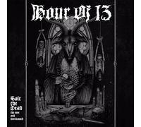 Hour Of 13 - Salt The Dead: The Rare And Unreleased (2lp) [Vinilo]