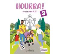 HOURRA 3 - 5 EP ELEVE ED26: Livre de l'élève: Vol. 3