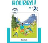 Hourra ! 3 Vol Livre Eleve + Cahier (Ed. 2026)