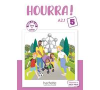 HOURRA 5 - 5 EP VOL LIVRE ELEVE + CAHIER ED26: Tout-en-un livre + cahier A2.1