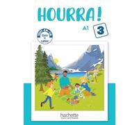 Hourra ! A1 3: Tout-en-un livre + cahier