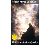Hours With The Mystics (ebook)
