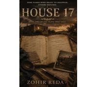 House 17: A Novel of Memory, Exile, and the Disappeared: 2 (The Olive Tree Saga)