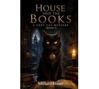 House and the Books: A Cozy Cat Mystery (The House Cat Mysteries)