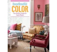 House Beautiful Color: The Perfect Shade for Every Room