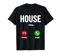 House Calling | Dream Home Real Estate Camiseta