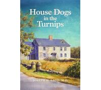 House Dogs in the Turnips