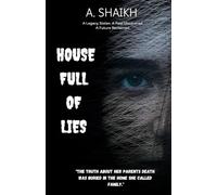 House full of lies