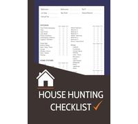 House Hunting Checklist: Property Viewing Checklist & Comparison Log for Smarter Home Buying | 6x9 Inches, 120 Pages
