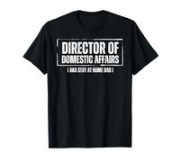 House Husband Director Doméstico Quédate en Casa Papá Cita Divertida Camiseta
