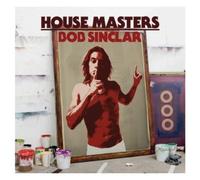 House Masters - Bob Sinclar - HOUSE MASTERS: BOB SINCLAR
