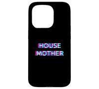 House Mother EDM Electro Music Festival Mom Mommy Rave Carcasa para iPhone 15 Pro
