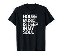 House Music Is Deep In My Soul Festival Rave Camiseta gráfica económica, Hombre, Negro, M