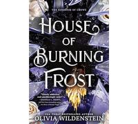 House of Burning Frost (The Kingdom of Crows)