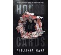 House of Cards: Surviving Munchausen by Proxy and a Mother's Web of Lies