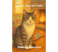 House of Chaos and Cuddles