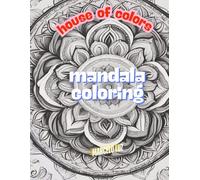 House of Colors: Mandala Coloring