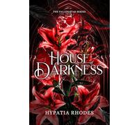 House of Darkness (The Fallen Star)