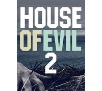 House of Evil 2 Steam Key GLOBAL