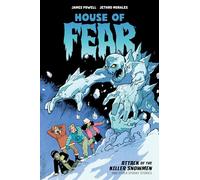 House of Fear: Attack of the Killer Snowmen and Other Stories