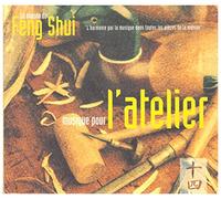 Karin Nobbs - La Maison du Feng Shui: Musique Pour l'Atelier