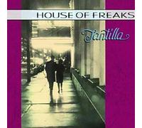 House of Freaks - Tantilla +13 [Remastered]