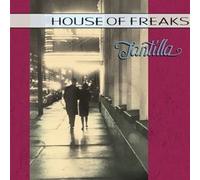 House Of Freaks - Tantilla