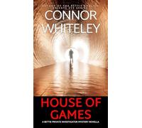House of Games: A Bettie Private Investigator Mystery Novella: 26 (The Bettie English Private Eye Mysteries)